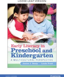 Early Literacy in Preschool and Kindergarten 4th Edition
A Multicultural Perspective - Original PDF ebook