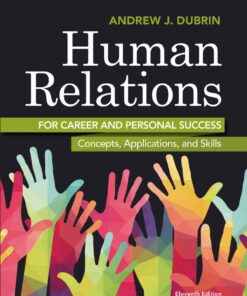 Human Relations for Career and Personal Success 11th Edition
Concepts, Applications, and Skills - Original PDF ebook