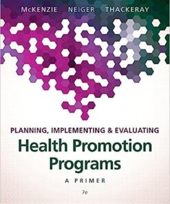 Planning, Implementing & Evaluating Health Promotion Programs: A Primer 7th Edition - Original PDF ebook