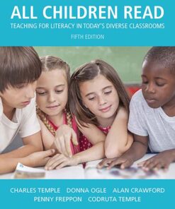 All Children Read 5th Edition 
Teaching for Literacy in Today's Diverse Classrooms - Original PDF ebook