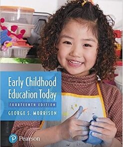 Early Childhood Education Today 14th Edition - Original PDF ebook