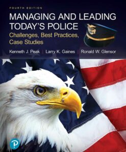 Managing and Leading Today's Police 4th Edition - Original PDF ebook