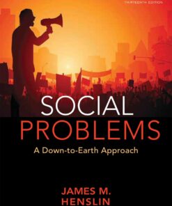 Social Problems: A Down-to-Earth Approach 13th Edition - Original PDF ebook