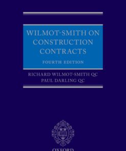Wilmot-Smith on Construction Contracts 4th Edition - Original PDF ebook