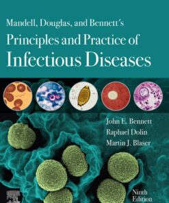 Mandell, Douglas, and Bennett's Principles and Practice of Infectious Diseases - Electronic 9th Edition - Original PDF ebook