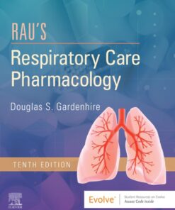 Rau's Respiratory Care Pharmacology 10th Edition - Original PDF ebook
