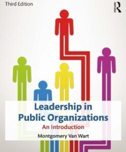 Leadership in Public Organizations: An Introduction 3rd Edition - Original PDF ebook