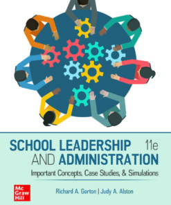 School Leadership and Administration: Important Concepts, Case Studies, and Simulations 11th Edition - Original PDF ebook