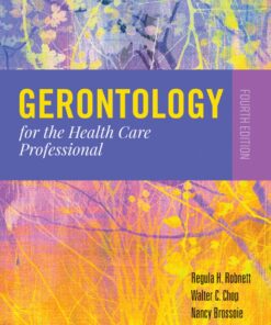 Gerontology for the Health Care Professional 4th Edition - Original PDF ebook