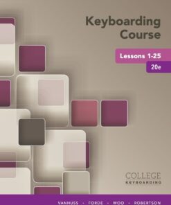 Keyboarding Course Lessons 1-25 20th Edition - Original PDF ebook