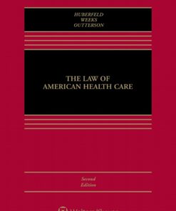 The Law of American Health Care 2nd Edition - Original PDF ebook