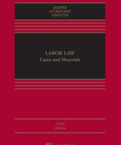 Labor Law 9th EditionCases, Materials, and Problems - Original PDF ebook