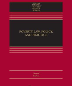 Poverty Law, Policy, and Practice 2nd EditionPolicy and Practice - Original PDF ebook