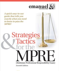 Strategies & Tactics for the MPRE: Multistate Professional Responsibility Exam 7th Edition - Original PDF ebook