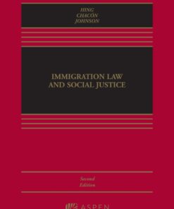 Immigration Law and Social Justice 2nd Edition - Original PDF ebook