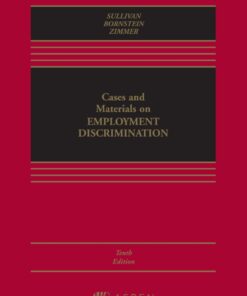 Cases and Materials on Employment Discrimination 10th Edition - Original PDF ebook