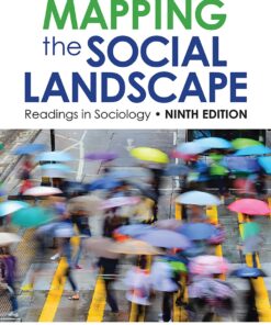 Mapping the Social Landscape 9th Edition
Readings in Sociology - Original PDF ebook