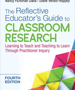 The Reflective Educator′s Guide to Classroom Research 4th Edition - Original PDF ebook