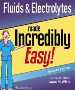 Fluids & Electrolytes Made Incredibly Easy! 6th Edition - Original PDF ebook